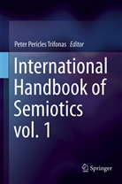 Peter Pericles Trifonas, Peter Pericles Trifonas - International Handbook of Semiotics, 2 Teile