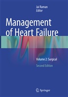 Ja Raman, Jai Raman - Management of Heart Failure