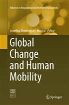 Josefina Dominguez-Mujica, Josefin Domínguez-Mujica, Josefina Domínguez-Mujica - Global Change and Human Mobility