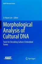 Ji-Hyu Lee, Ji-Hyun Lee - Morphological Analysis of Cultural DNA