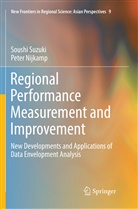 Peter Nijkamp, Soush Suzuki, Soushi Suzuki - Regional Performance Measurement and Improvement