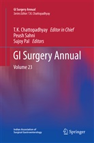 T. K. Chattopadhyay, T.K. Chattopadhyay, T K Chattopadhyay, Sujo Pal, Sujoy Pal, Peush Sahni - GI Surgery Annual