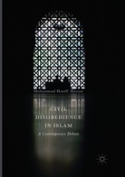 Muhammad Haniff Hassan - Civil Disobedience in Islam