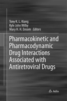 Mary H. H. Ensom, Mary H H Ensom, Kyl John Wilby, Kyle John Wilby, Tony K. L. Kiang, Kyle John Wilby - Pharmacokinetic and Pharmacodynamic Drug Interactions Associated with Antiretroviral Drugs