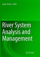 Naya Sharma, Nayan Sharma - River System Analysis and Management