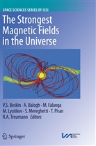 Balogh, A Balogh, A. Balogh, Vasily S. Beskin, Maurizio Falanga, Maurizio Falanga et al... - The Strongest Magnetic Fields in the Universe