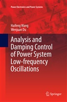 Wenjuan Du, Haifen Wang, Haifeng Wang - Analysis and Damping Control of Power System Low-frequency Oscillations