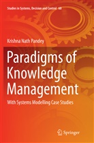 Krishna Nath Pandey - Paradigms of Knowledge Management
