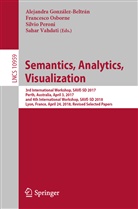 Alejandra Gonzalez-Beltran, Alejandra González-Beltrán, Francesc Osborne, Francesco Osborne, Silvio Peroni, Silvio Peroni et al... - Semantics, Analytics, Visualization