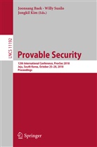 Joonsang Baek, Jongkil Kim, Will Susilo, Willy Susilo - Provable Security