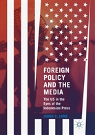 Jarno S Lang, Jarno S. Lang - Foreign Policy and the Media