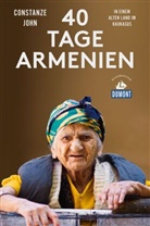 Constanze John - 40 Tage Armenien