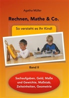 Agatha Müller - Rechnen, Mathe & Co.