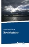 Andreas Schmidt - Betriebsfeier