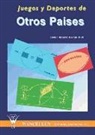 Javier Alberto Bernal Ruiz - Juegos y deportes de otros paises