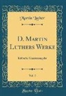 Martin Luther - D. Martin Luthers Werke, Vol. 2