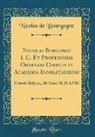 Nicolas De Bourgogne - Nicolai Burgundi I. C. Et Professoris Ordinari Codicis in Academia Ingolstadiensi