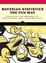 Will Kurt - Bayesian Statistics the Fun Way