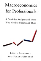 Leslie Lipschitz, Leslie (Bowdoin College Lipschitz, Lipschitz Leslie, Susan Schadler, Schadler Susan - Macroeconomics for Professionals