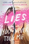 Jennifer Donaldson - Lies You Never Told Me
