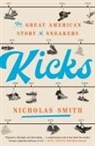 Nicholas Smith - Kicks