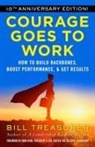John Ryan, Bill Treasurer - Courage Goes to Work
