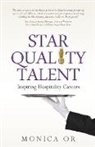 Monica Or - Star Quality Talent