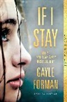 Gayle Forman - If I Stay