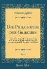 Eduard Zeller - Die Philosophie der Griechen, Vol. 3