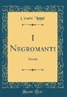 Cesare Nappi - I Negromanti