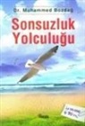 Muhammed Bozdag - Sonsuzluk Yolculugu Nesil Yayinlari