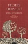 Emile Durkheim - Felsefe Dersleri