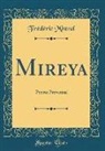 Frédéric Mistral - Mireya
