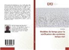 Nabil Belala - Modèles de temps pour la vérification des systèmes temps-réel