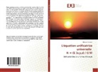 Mourad Hamdan - L'équation unificatrice universelle N = (E (x,y,z) / t) M