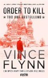 Vinc Flynn, Vince Flynn, Kyle Mills - ORDER TO KILL - Tod auf Bestellung