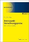 Julia Braun, Silvan Burger, Alexandra Frey, Alexandra u a Frey, Simon Glunz, Simone Glunz... - Brennpunkt Verrechnungspreise