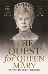James Pope-Hennessy, Pope-Hennessy James, Hugo Vickers - The Quest for Queen Mary