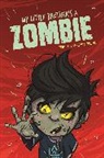 Pedro J. Colombo, Tony Lee, Pedro J. Colombo - EDGE: Bandit Graphics: My Little Brother's a Zombie