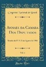 Congresso Nacional Do Brasil - Annaes da Camara Dos Deputados, Vol. 6