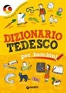 Margherita Giromini, D. Gedda - Dizionario tedesco per bambini