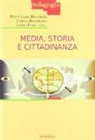 E. Bricchetto, F. Fiore, P. C. Rivoltella - Media, storia e cittadinanza