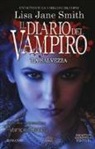 Lisa Jane Smith - La salvezza. Il diario del vampiro