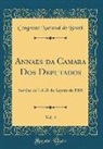 Congresso Nacional Do Brasil - Annaes da Camara Dos Deputados, Vol. 4