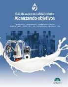 Emili . . . [et al. ] Calvet Capdevila - Guía del asesor en calidad de leche : sentando las bases prácticas