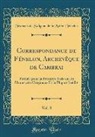 François De Salignac De Mothe-Fénelon - Correspondance de Fénelon, Archevêque de Cambrai, Vol. 8