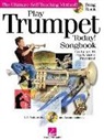 Hal Leonard Publishing Corporation - Play Trumpet Today!: Songbook [With CD]