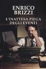 Enrico Brizzi - L'inattesa piega degli eventi