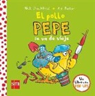 Nick Denchfield, Ant Parker - El pollo Pepe se va de viaje