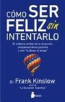 Frank Kinslow - Como Ser Feliz